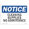 Signmission Safety Sign, OSHA Notice, 7" Height, 10" Width, Cleaning Supplies No Admittance Sign, Landscape OS-NS-D-710-L-10652 - alternate 1